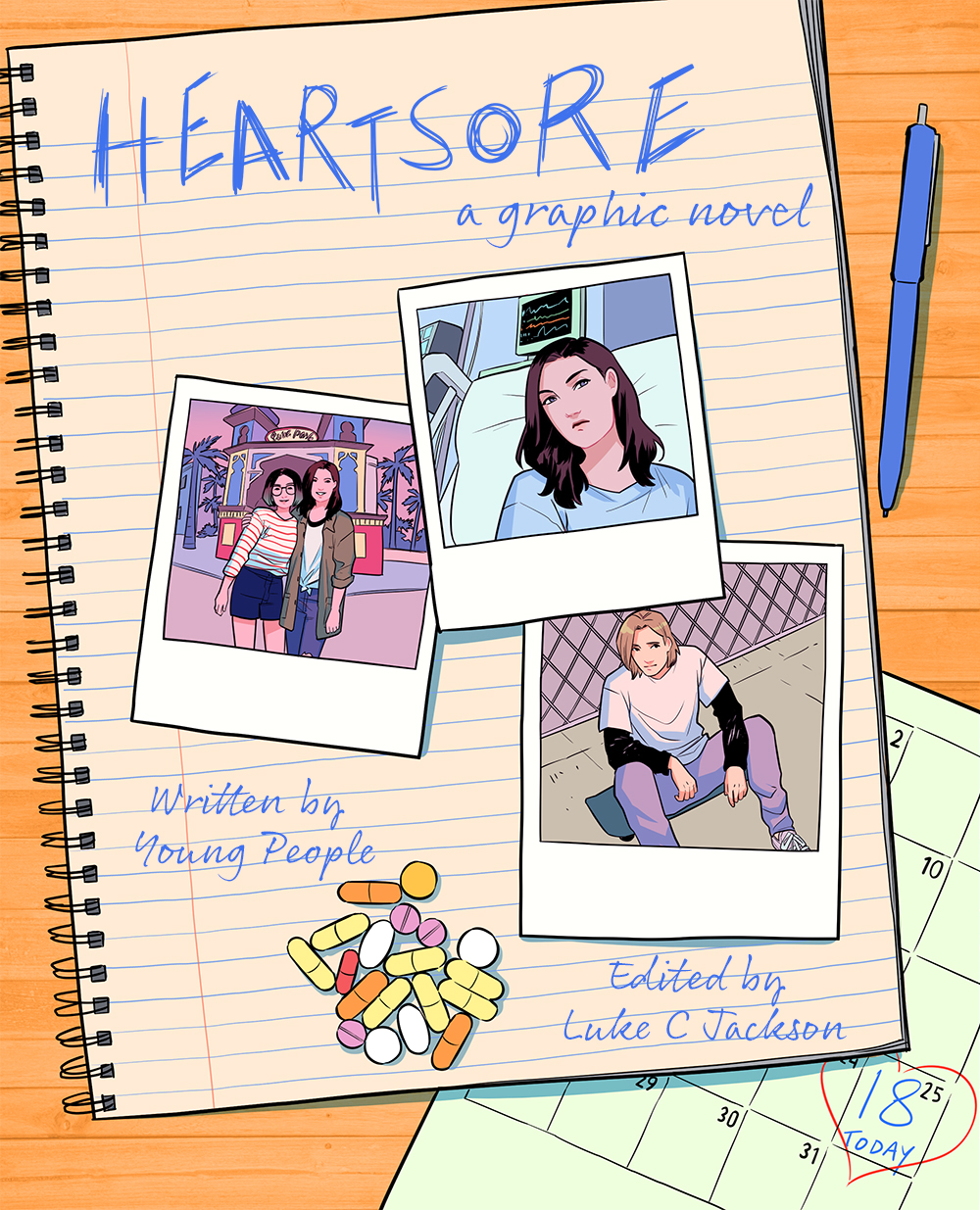 Cover of Heartsore, a graphic novel written by young people — a notebook page with polaroid photographs and a heart circling today's date on a calendar